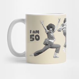 Sally O'Mally I am 50 yeaahhh Mug